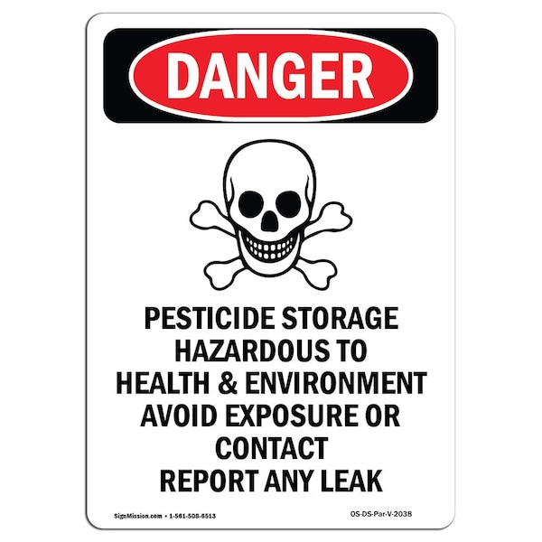 Signmission Safety Sign, OSHA Danger, 10" Height, Portrait, D-V-2038 OS-DS-D-710-V-2038 - main